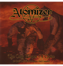 ATOMIZER - 'The Only Weapon of Choice' CD