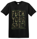 ATTILA - 'Fuck Your Shit' T-Shirt
