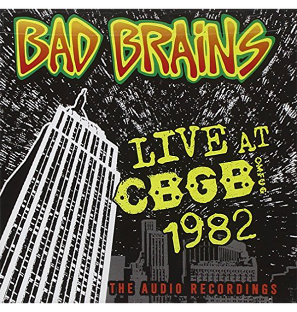 BAD BRAINS - 'Live At CBGB 1982' CD