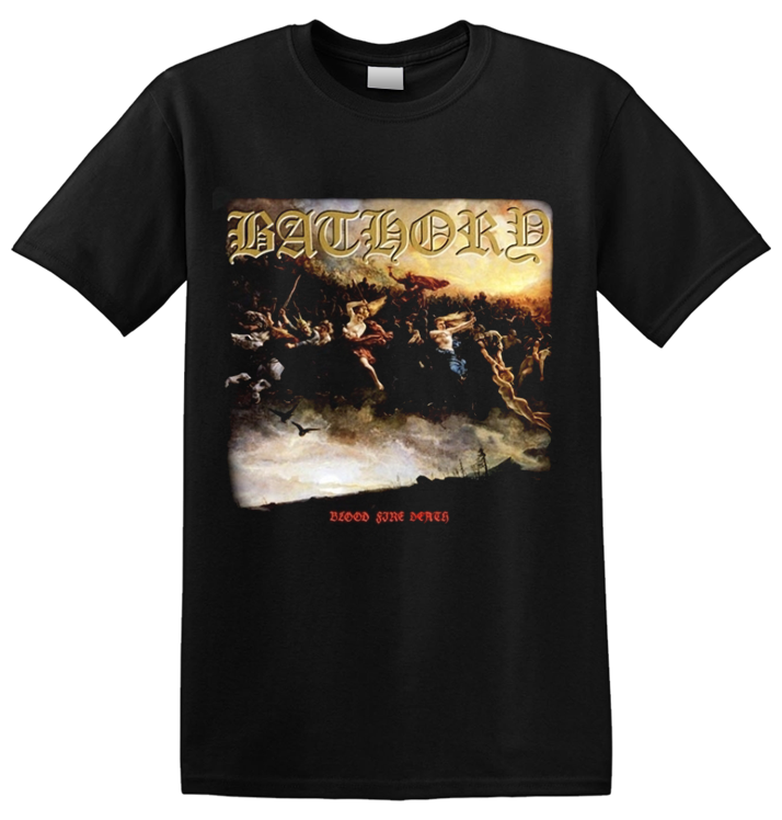 BATHORY - 'Blood Fire Death' T-Shirt