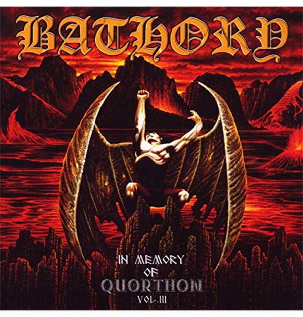 BATHORY - 'In Memory Of Quorthon Vol 3' CD