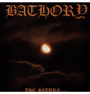 BATHORY - 'The Return...' CD