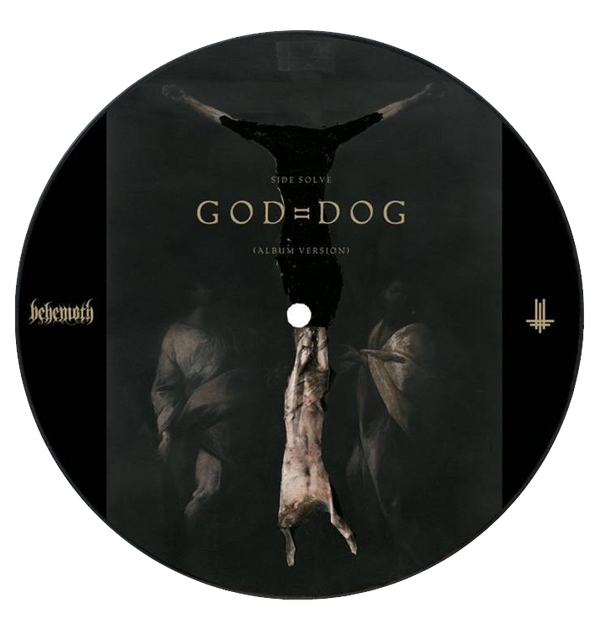 BEHEMOTH - 'God = Dog' 7"