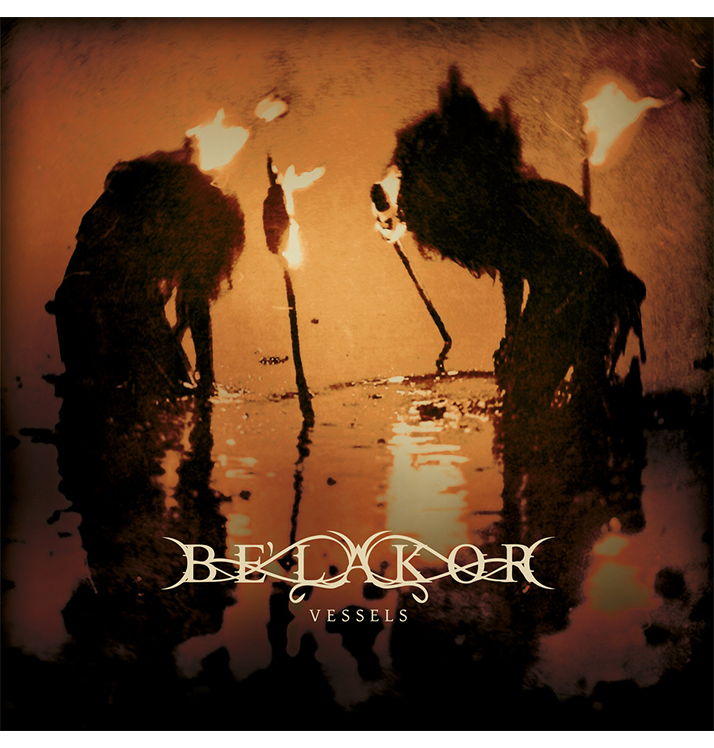 BE'LAKOR - 'Vessels' CD