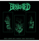 BENIGHTED - 'Dogs Always Bite Harder Than Their Master' Digipack CD