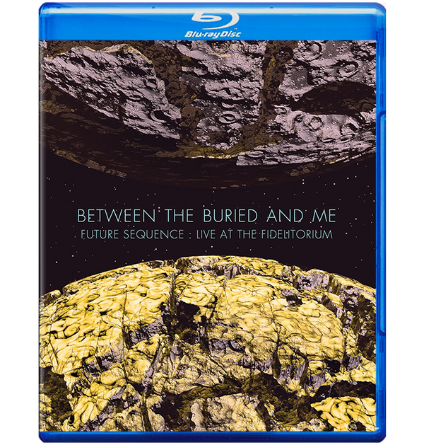 BETWEEN THE BURIED AND ME - 'Future Sequence; Live At The Fidelitorium' Blu-Ray