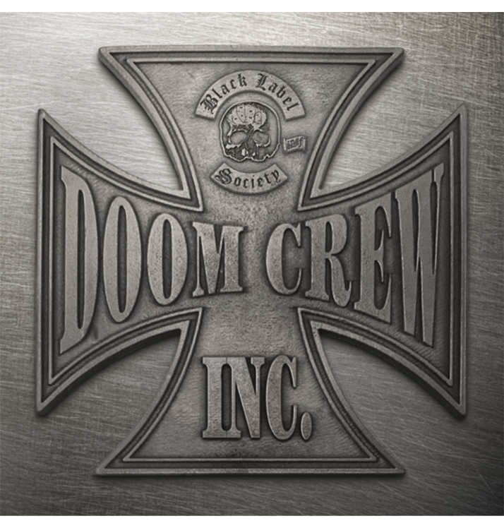 BLACK LABEL SOCIETY - 'Doom Crew Inc.' CD