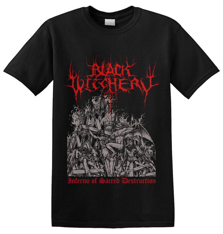 BLACK WITCHERY - 'Inferno of Sacred Destruction' T-Shirt