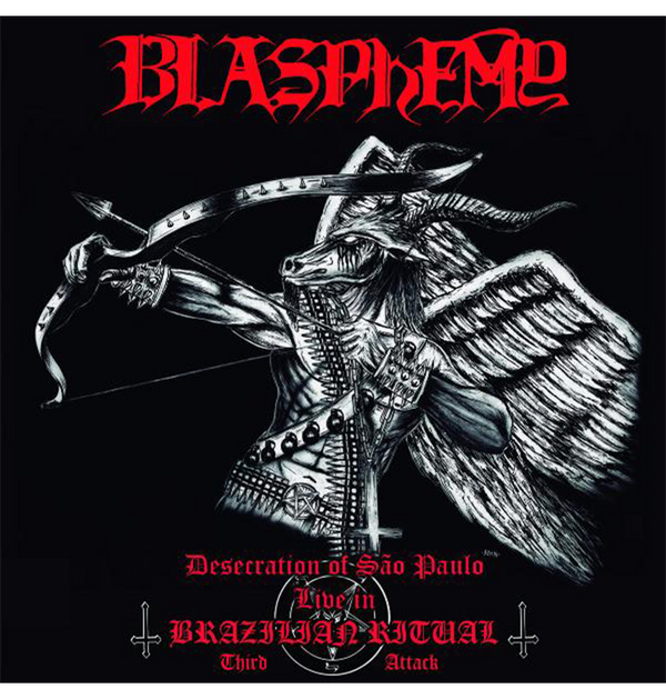 BLASPHEMY - 'Desecration of Sao Paolo: Live in Brazilian Ritual Third Attack' CD