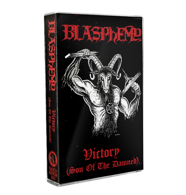 BLASPHEMY - 'Victory (Son Of The Damned)' Cassette