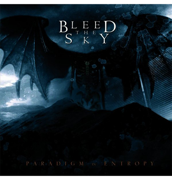 BLEED THE SKY - 'Paradigm in Entropy' CD