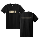BLOOD DUSTER - 'Cunt' T-Shirt