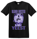 BLOOD DUSTER - 'Yeest' T-Shirt