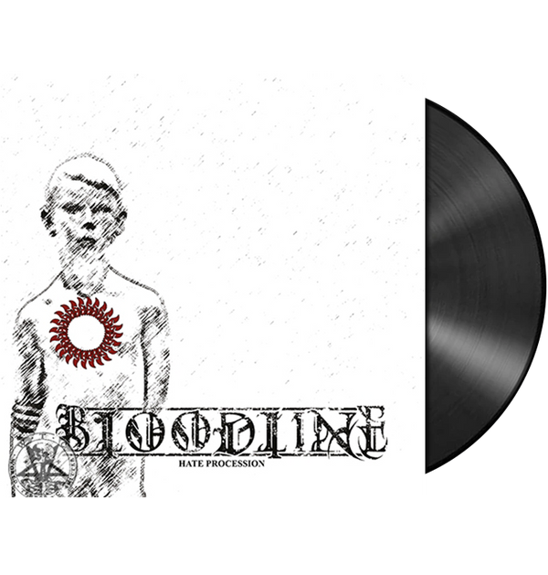 BLOODLINE - 'Hate Procession' LP