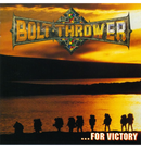 BOLT THROWER - '...For Victory' CD