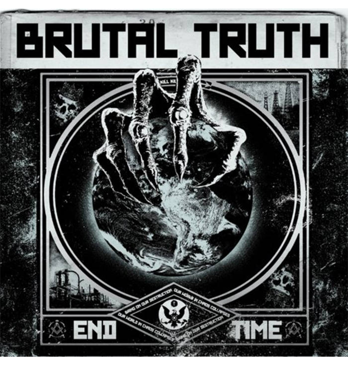 BRUTAL TRUTH - 'End Time' CD