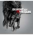 BURNT BY THE SUN - 'Heart Of Darkness' CD