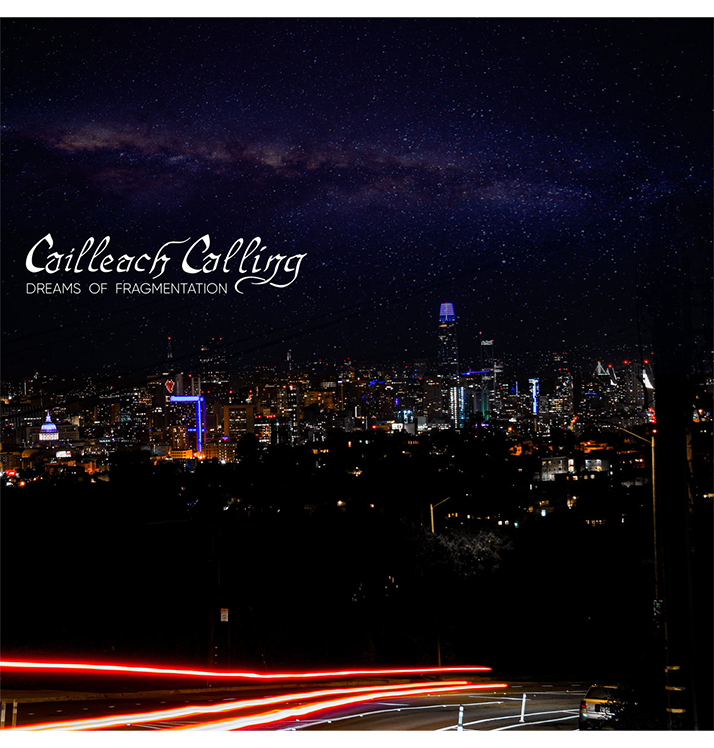 CAILLEACH CALLING - 'Dreams Of Fragmentation' CD