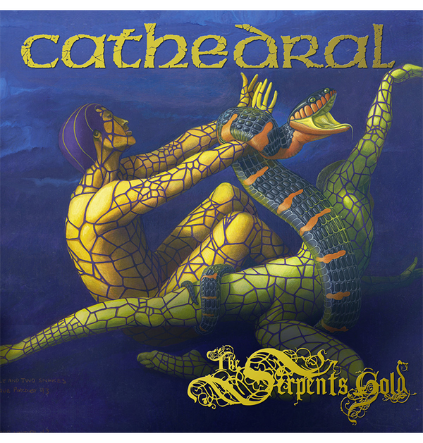 CATHEDRAL - 'The Serpent's Gold' CD