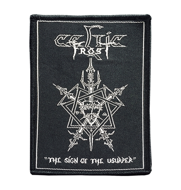CELTIC FROST - 'The Sign Of The Usurper' Patch