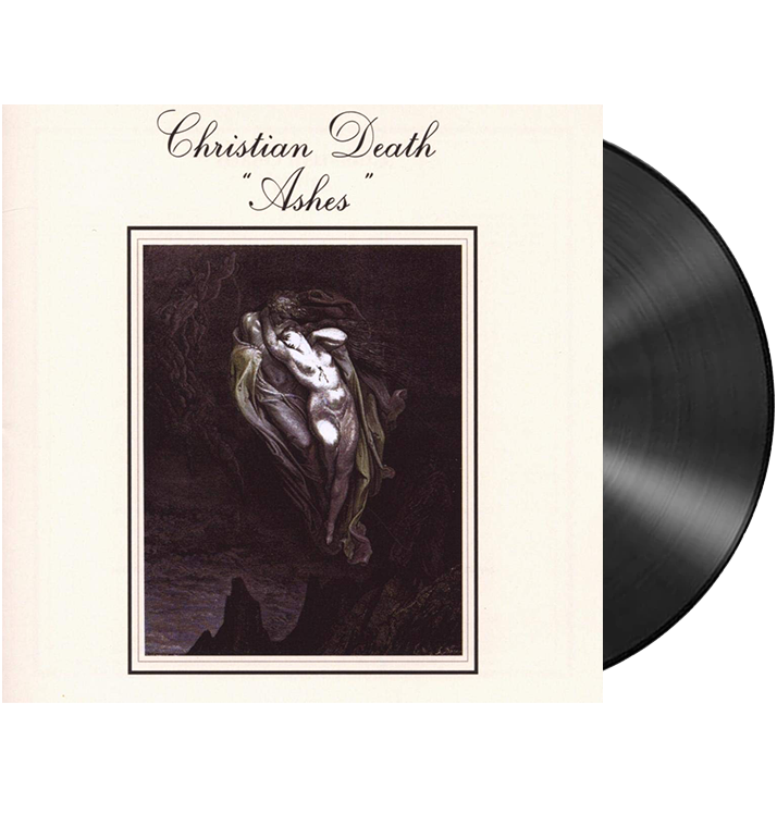 CHRISTIAN DEATH - 'Ashes' LP