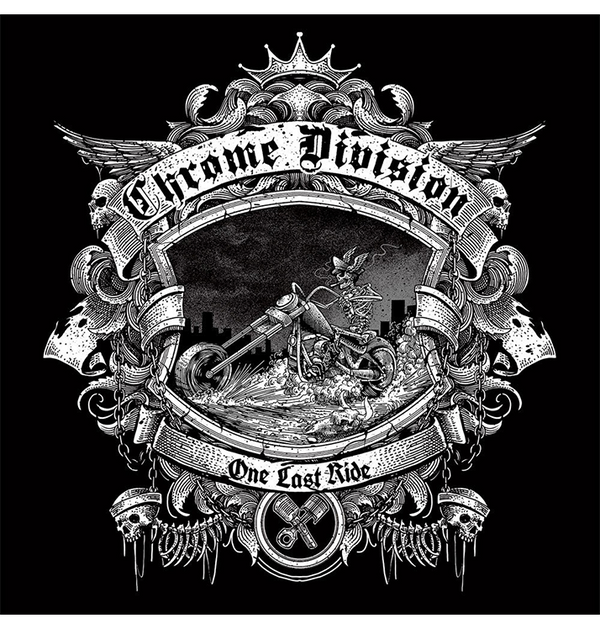CHROME DIVISION - 'One Last Ride' CD