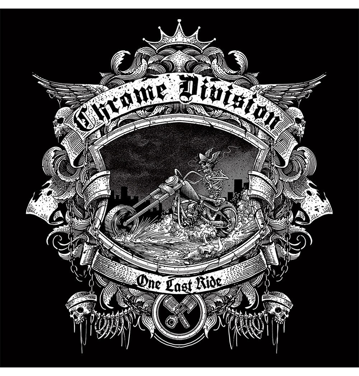 CHROME DIVISION - 'One Last Ride' CD