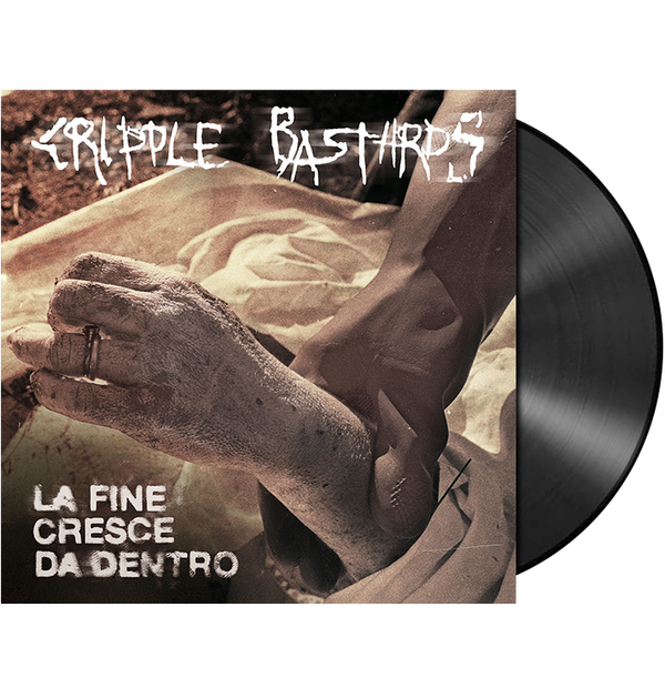 CRIPPLE BASTARDS - 'La Fine Cresce Da Dentro' LP