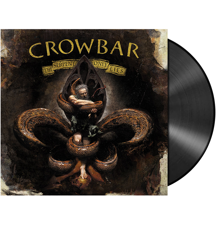 CROWBAR - 'The Serpent Only Lies' LP