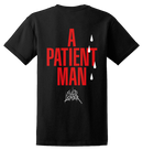 CULT LEADER - 'A Patient Man' T-Shirt