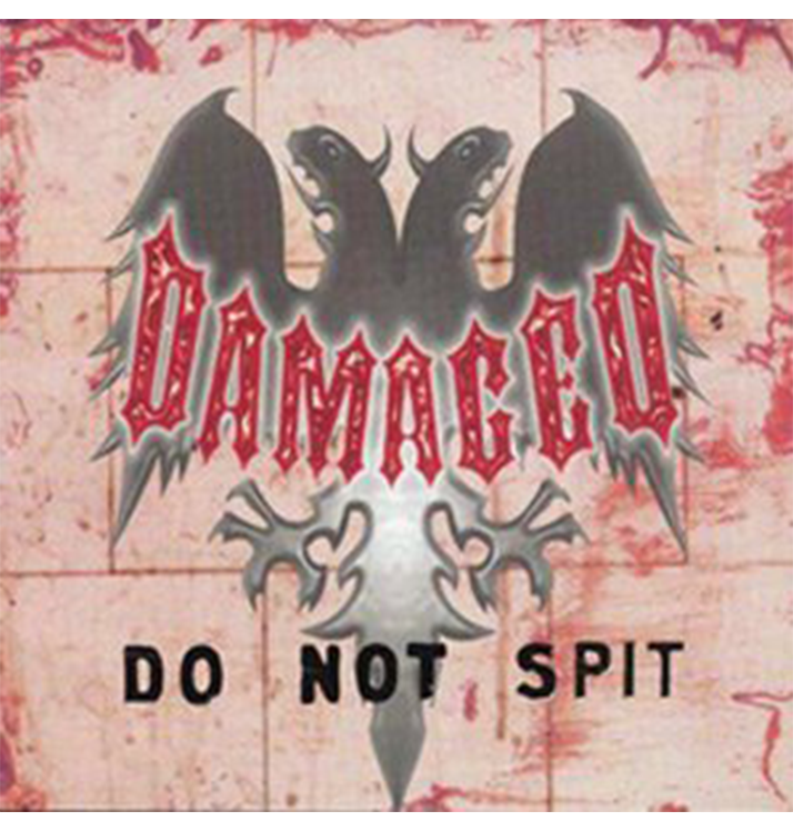 DAMAGED - 'Do Not Spit / Passive Backseat Demon Engines' CD
