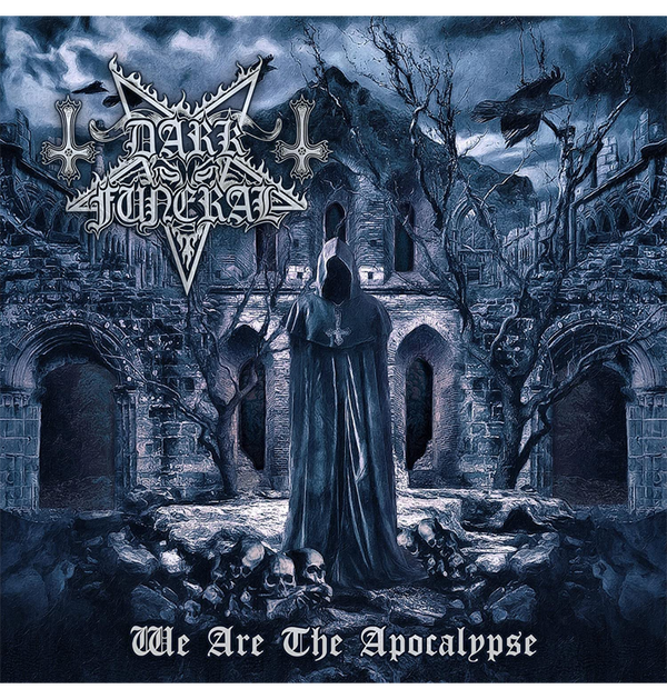 DARK FUNERAL - 'We Are The Apocalypse' CD