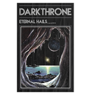 DARKTHRONE - 'Eternal Hails' Flag