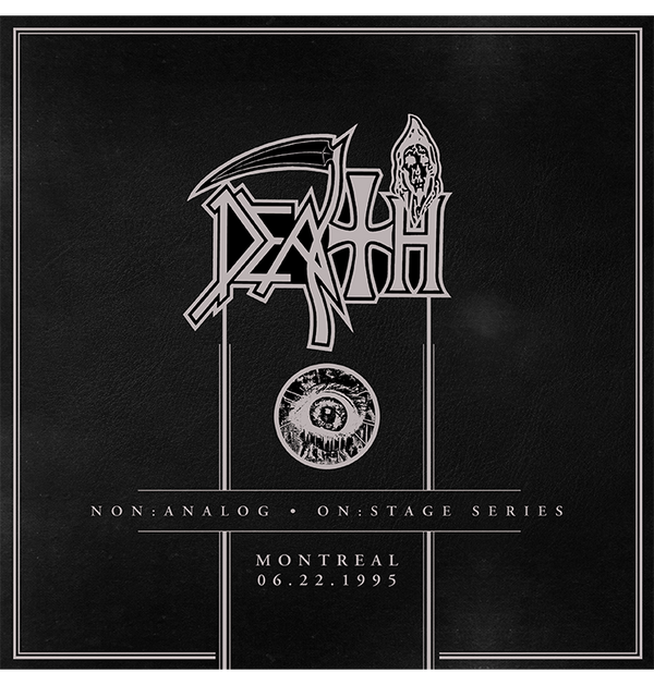 DEATH - 'Non:Analog - On:Stage Series Montreal 06-22-1995' CD