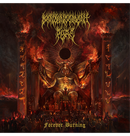 DENOUNCEMENT PYRE - 'Forever Burning' CD