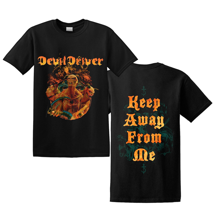 DEVILDRIVER - 'Keep Away From Me' T-Shirt