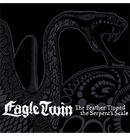 EAGLE TWIN - 'The Feather Tipped The Serpent's Scale' CD