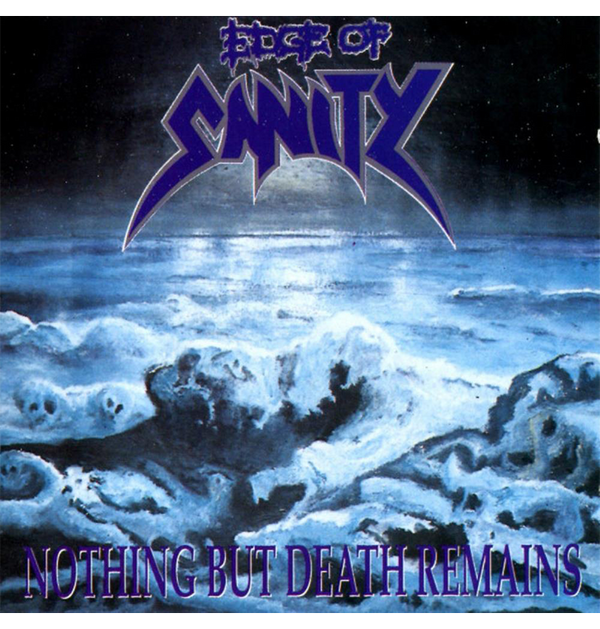 EDGE OF SANITY - 'Nothing But Death Remains' CD
