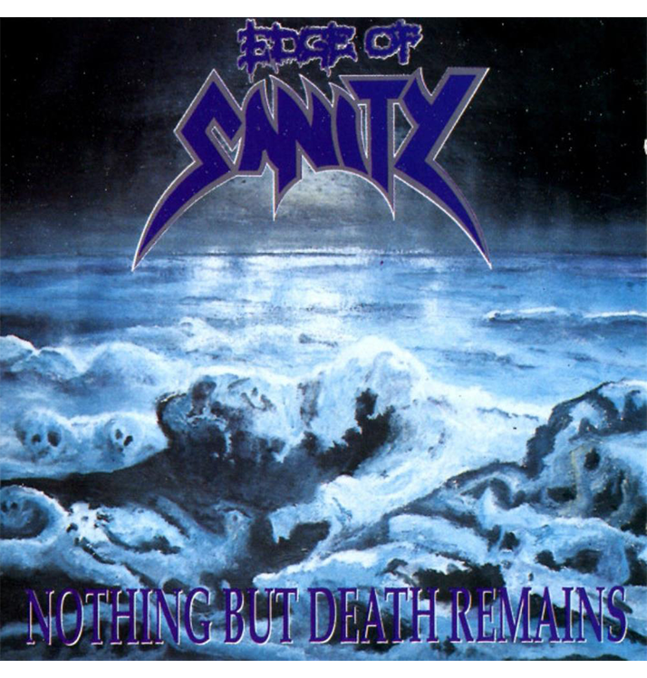 EDGE OF SANITY - 'Nothing But Death Remains' CD
