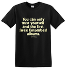 ENTOMBED - 'Trust' T-Shirt