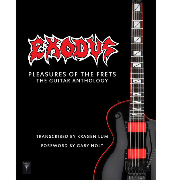 EXODUS - 'Pleasures of the Frets - The Guitar Anthology' Tab Book