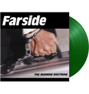 FARSIDE - 'The Monroe Doctrine' LP (Green)