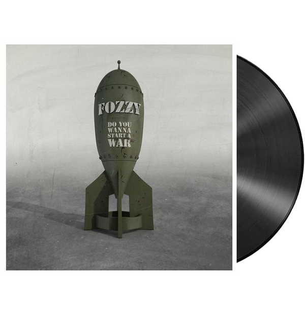 FOZZY - 'Do You Want To Start A War' LP