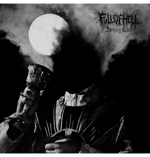 FULL OF HELL - 'Weeping Choir' CD