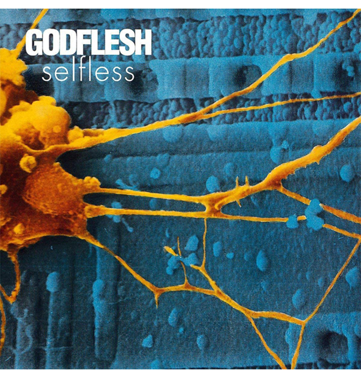 GODFLESH - 'Selfless' CD