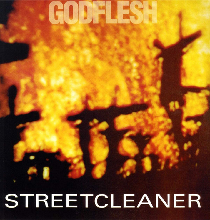 GODFLESH - 'Streetcleaner' DigiCD