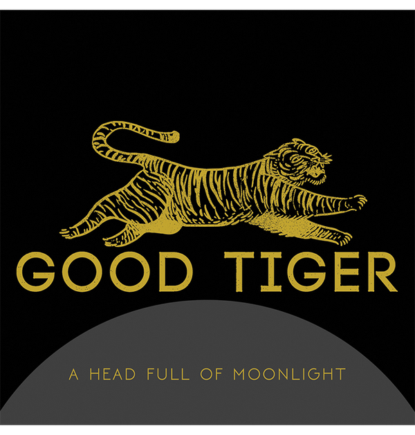 GOOD TIGER - 'A Head Full of Moonlight' CD