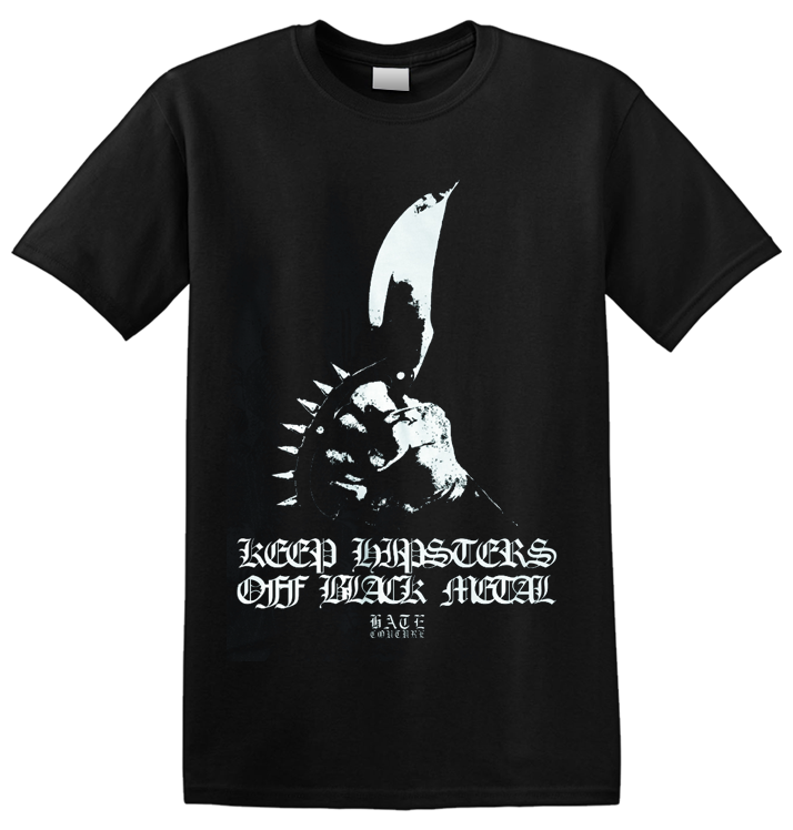 HATE COUTURE - 'Keep Hipsters Off Black Metal' T-Shirt