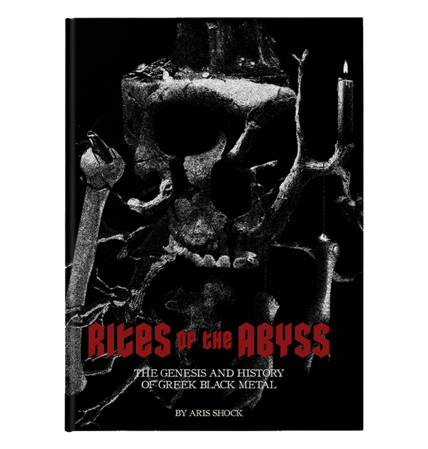 HEAVY MUSIC ARTWORK - 'Rites of the Abyss - The Genesis And History Of Greek Black Metal' Book