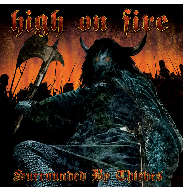 HIGH ON FIRE - 'Surrounded By Thieves' CD